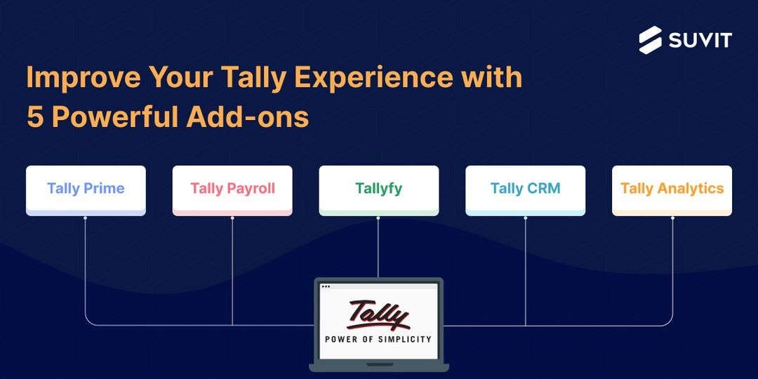 Improve Your Tally Experience with 5 Powerful Add-ons